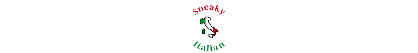 Sneaky Italian