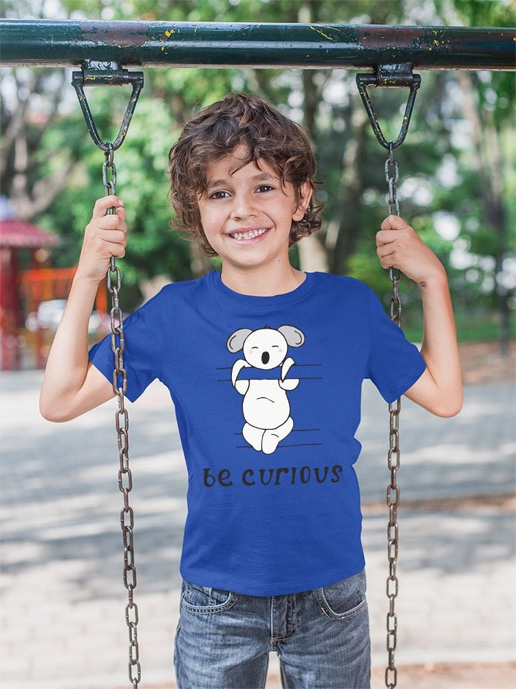 Be Curious Koala T-shirt -Image by Shutterstock - Drakoi Marketplace