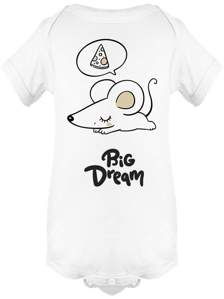 Big Dream Mouse Pizza Dream Bodysuit Baby's -Image by Shutterstock - Drakoi Marketplace