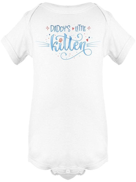 Daddy's Little Kitten Cute Bodysuit Baby's -Image by Shutterstock - Drakoi Marketplace