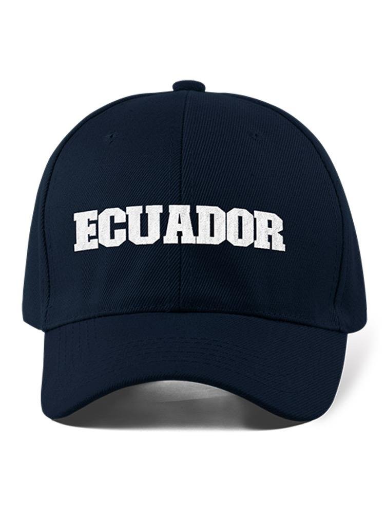 Ecuador. Hat -SmartPrintsInk Designs - Drakoi Marketplace