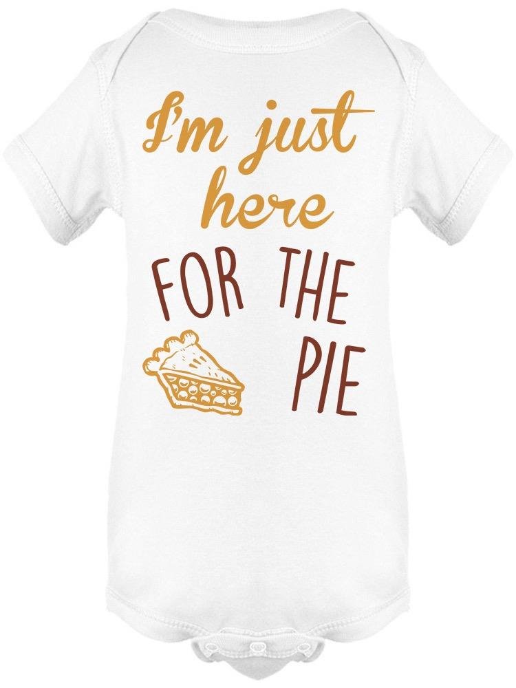 I'm Just Here For The Pie Baby's Bodysuit - Drakoi Marketplace