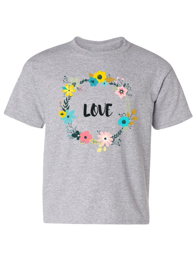 Love Wreath T-shirt -Image by Shutterstock - Drakoi Marketplace